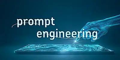 Prompt mühendisliği ve yapay zeka ile etkili iletişim kurma yöntemleri